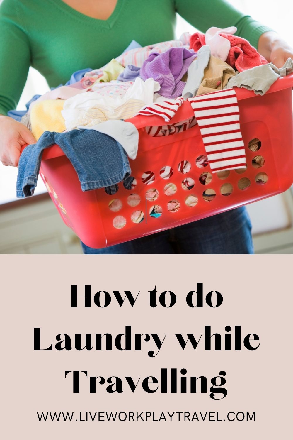 Doing Laundry While Travelling Shouldn't Be a Chore. Here's My Tips  How You Can Do Laundry while Travelling Just Like This Lady Carrying Her laundry In A Laundry Basket.