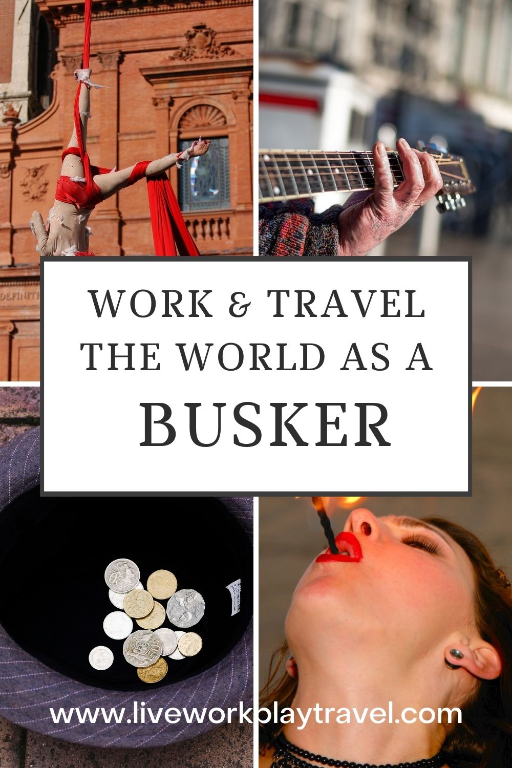 Busking or Street Performing Is A Popular Way to Work and Travel Abroad. Musicians, Acrobats And Fire Breathers Are Some of The Things You Can Do When Busking or Street Performing.