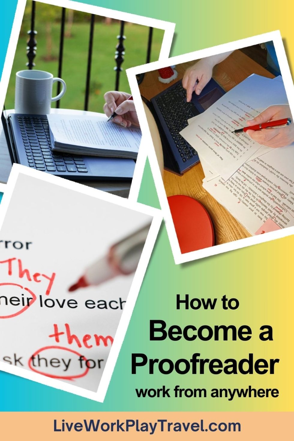 How to Become a Proofreader and Work from Anywhere