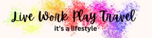 Live Work Play Travel colourful logo - cause travel is colour making it a lifestyle.
