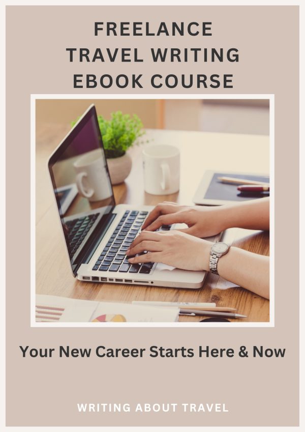 TRAVELWRITINGEBOOKCOVER Freelance Travel Writing ebook cover with a person typing up their latest travel article