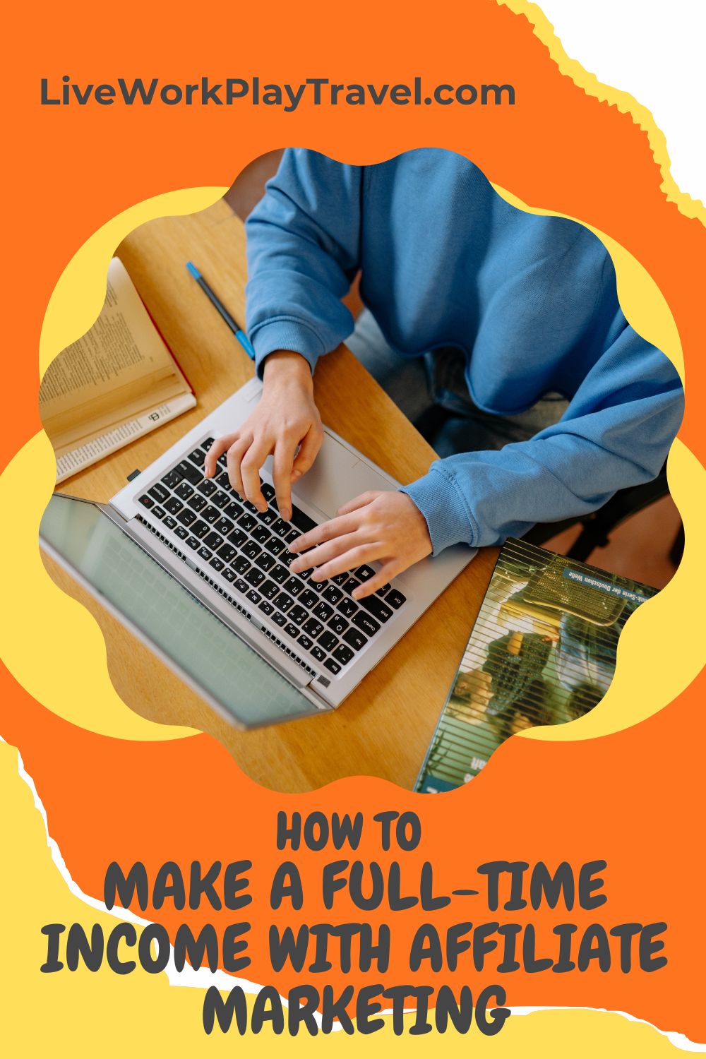 person on laptop doing affiliate marketing PIN